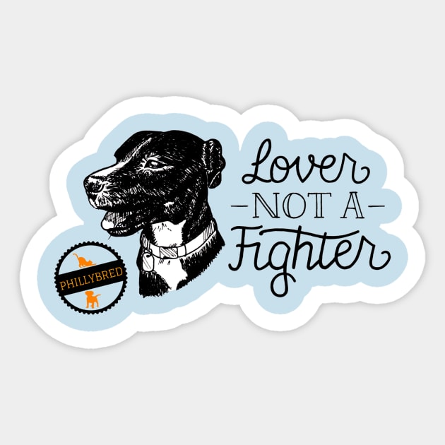 Lover Not a Fighter Sticker by ACCTPHILLY